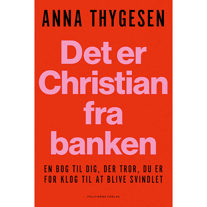 Det er Christian fra banken af Anna Thygesen