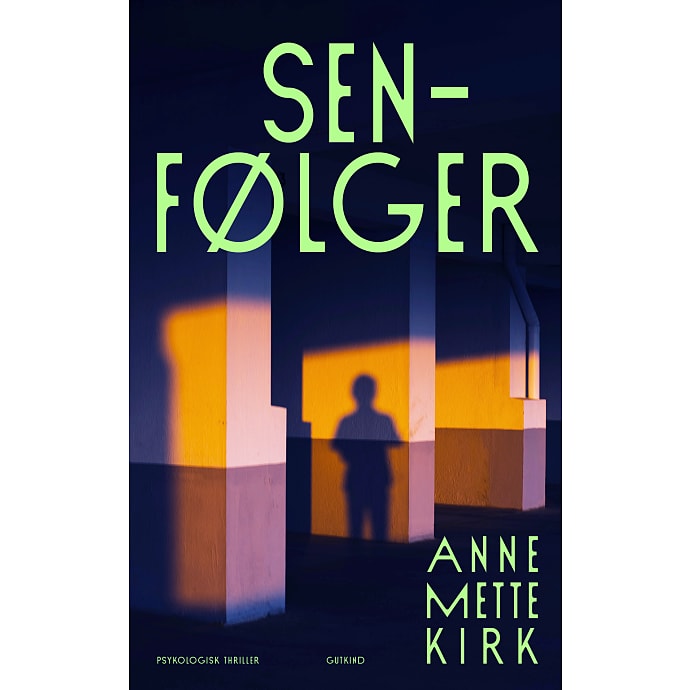 Senfølger - Anne Mette Kirk