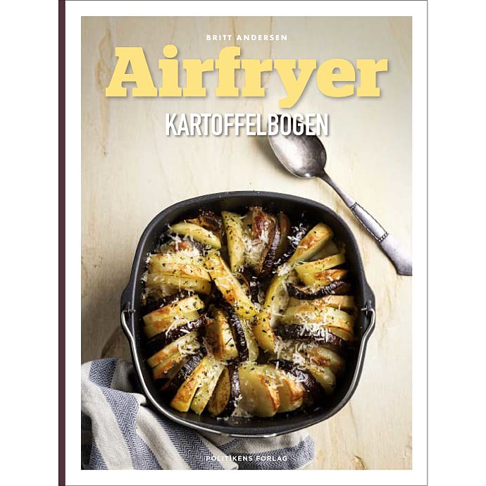 Politikens Forlag Airfryer: Kartoffelbogen