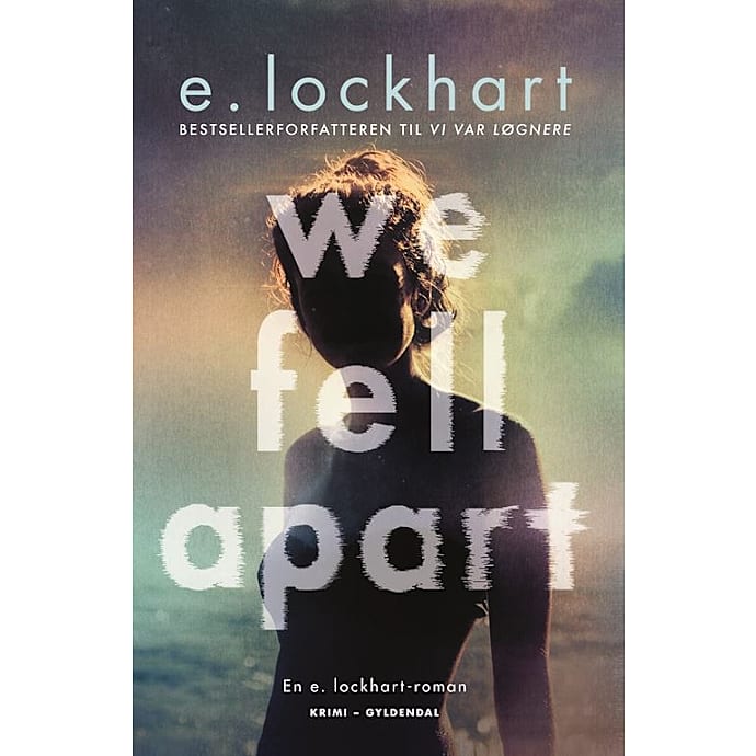 Gyldendal We Fell Apart Emily Lockhart