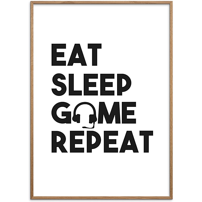 Citatplakat Gamer Eat Sleep Game Repeat 30x40