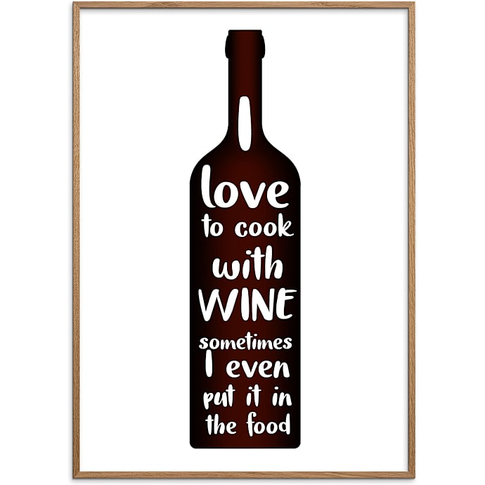 Citatplakat I love to cook with wine 50x70