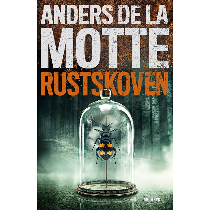 Modtryk Rustskoven – Anders de la Motte