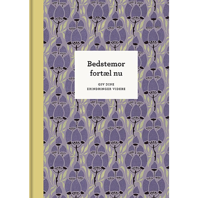 Gads Forlag Bedstemor, fortæl nu - Elma van Vliet