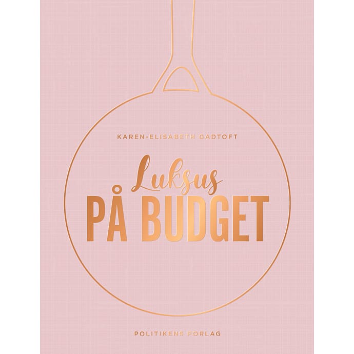 Politikens Forlag Luksus på budget