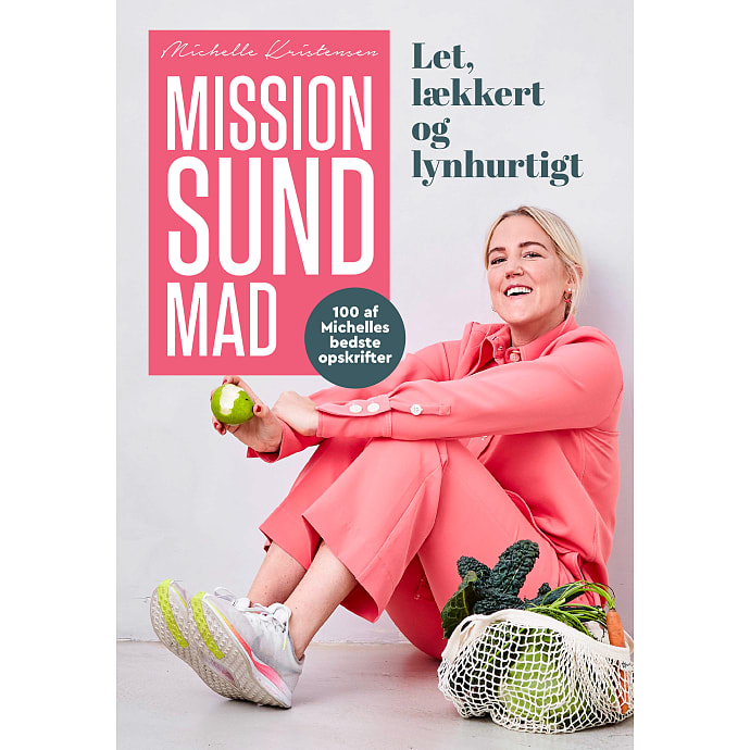 Politikens Forlag Mission sund mad - Michelle Kristensen