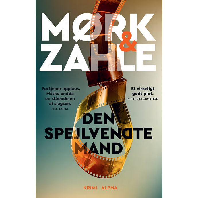 Alpha Den spejlvendte mand - Kristian Mørk og Oliver Zahle