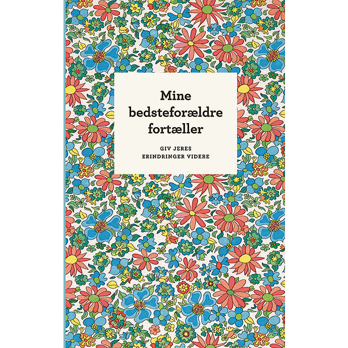 Gads Forlag Mine bedsteforældre fortæller