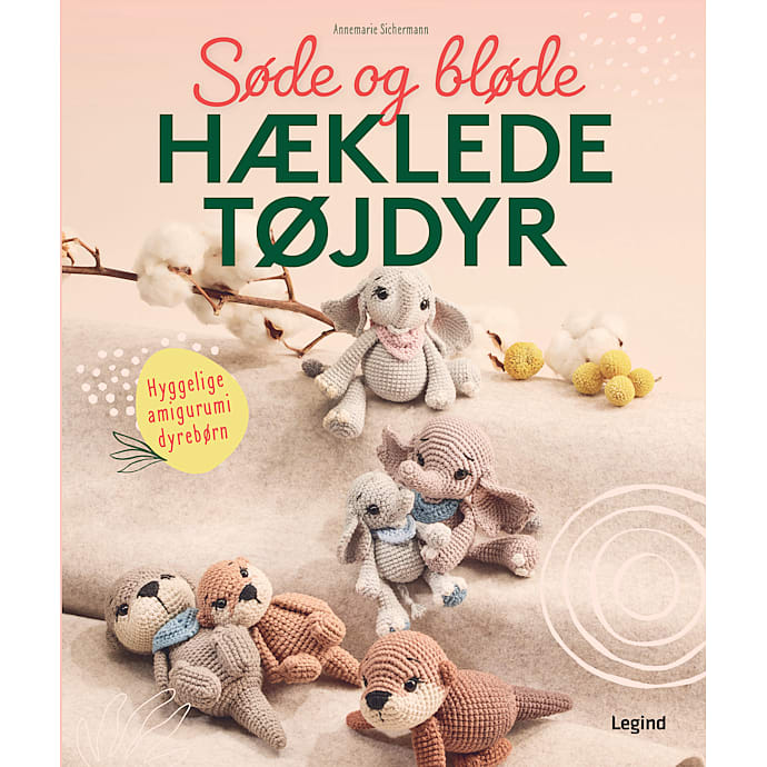 Annemarie Sichermann Legind Hæklede tøjdyr