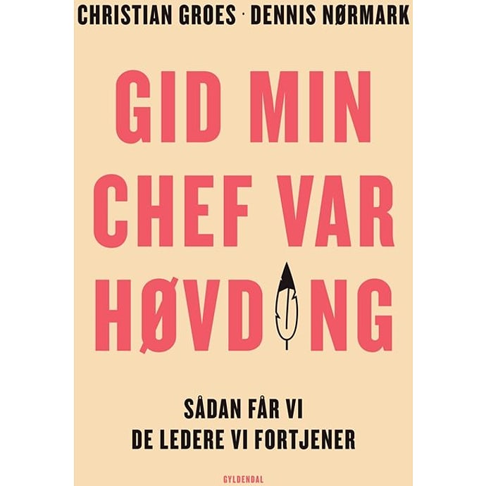 Gyldendal Gid min chef var høvding