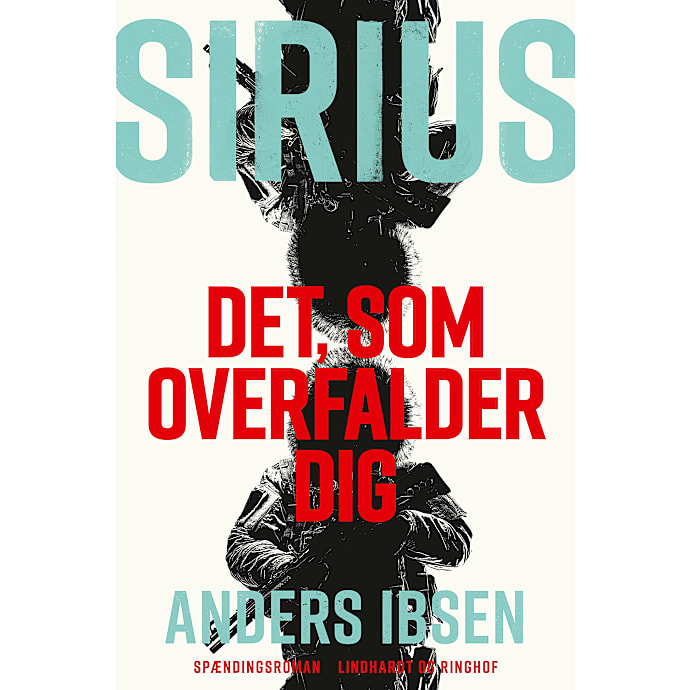 SIRIUS - Det, som overfalder dig - Anders Ibsen