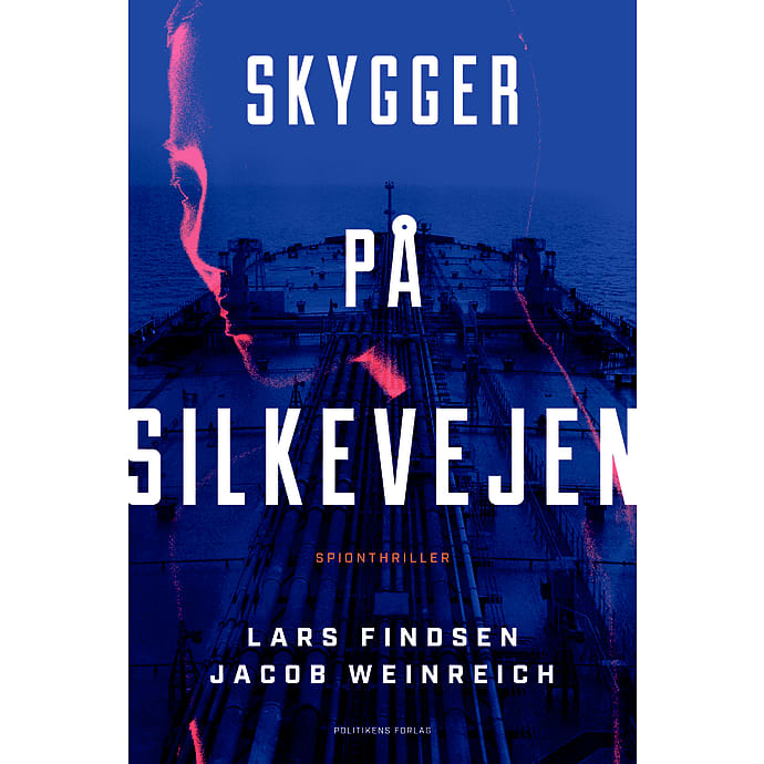 Politikens Forlag Skygger på Silkevejen