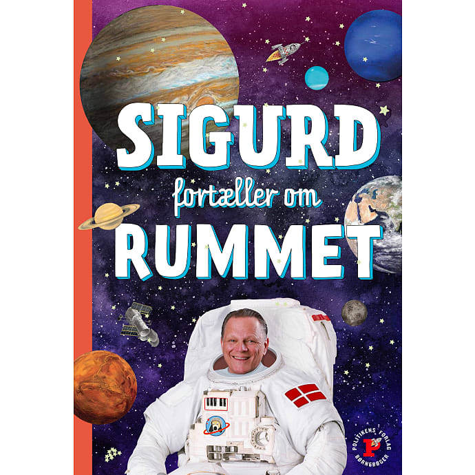Politikens Forlag Sigurd fortæller om rummet