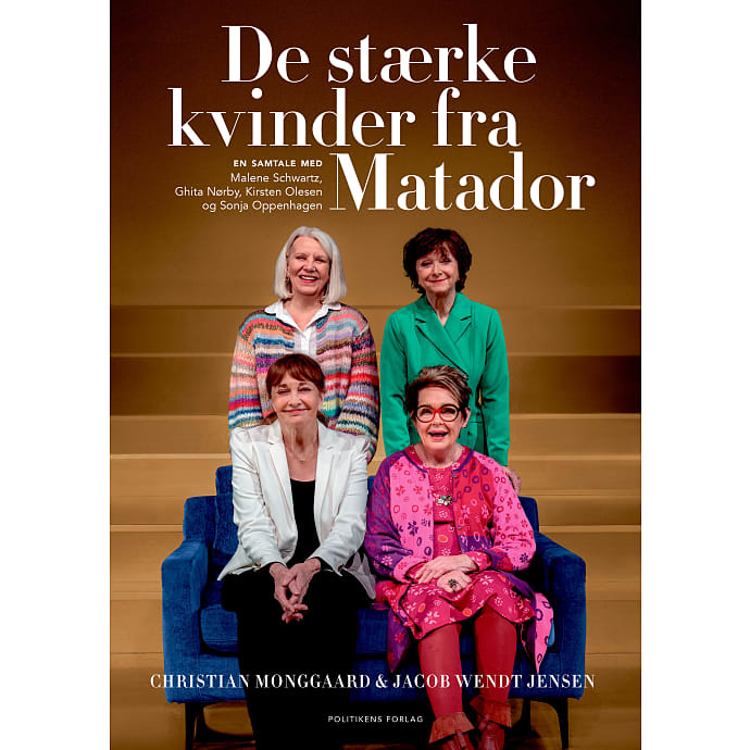 Politikens Forlag De stærke kvinder fra Matador