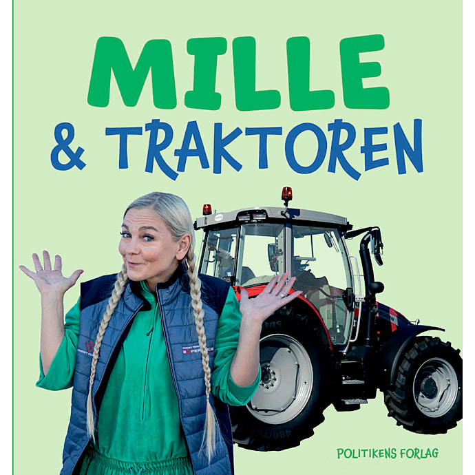 Politikens Forlag Mille og traktoren