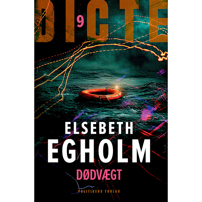 Politikens Forlag Dødvægt - Elsebeth Egholm