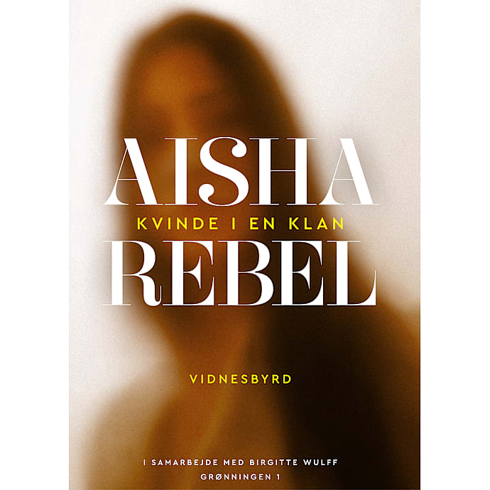 Kvinde i en Klan af Aisha Rebel og Birgitte Wulff