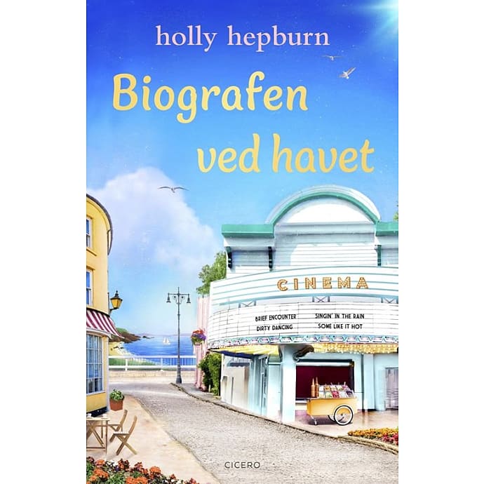 Cicero Biografen ved havet - Holly Hepburn
