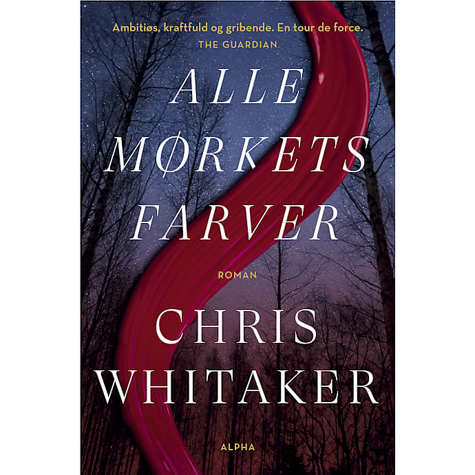 Alpha Alle mørkets farver af Chris Whitaker