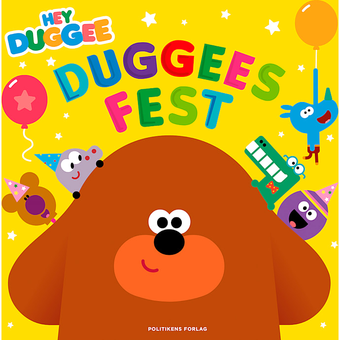 Politikens Forlag Hey Duggee - Duggees fest