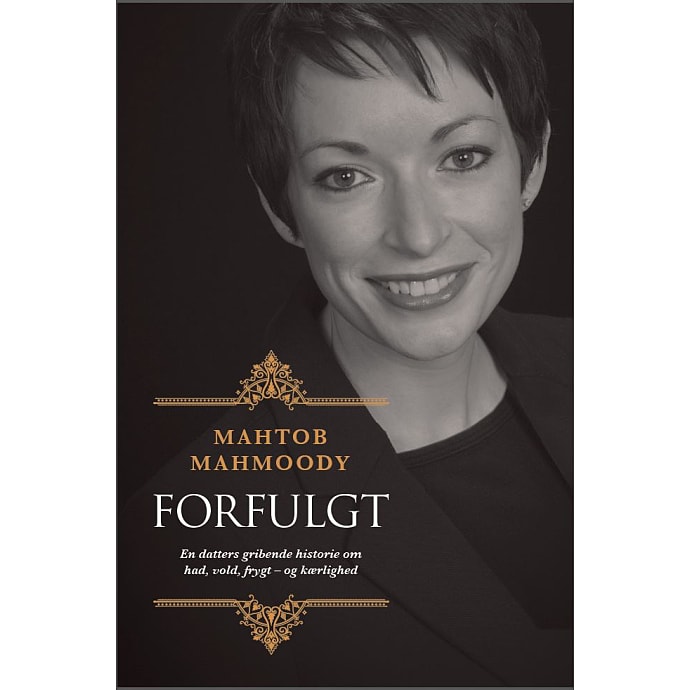 Gads Forlag Forfulgt - Mahtob Mahmoody