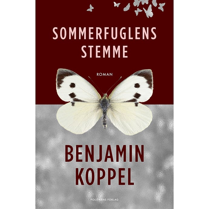 Politikens Forlag Sommerfuglens stemme - Benjamin Koppel