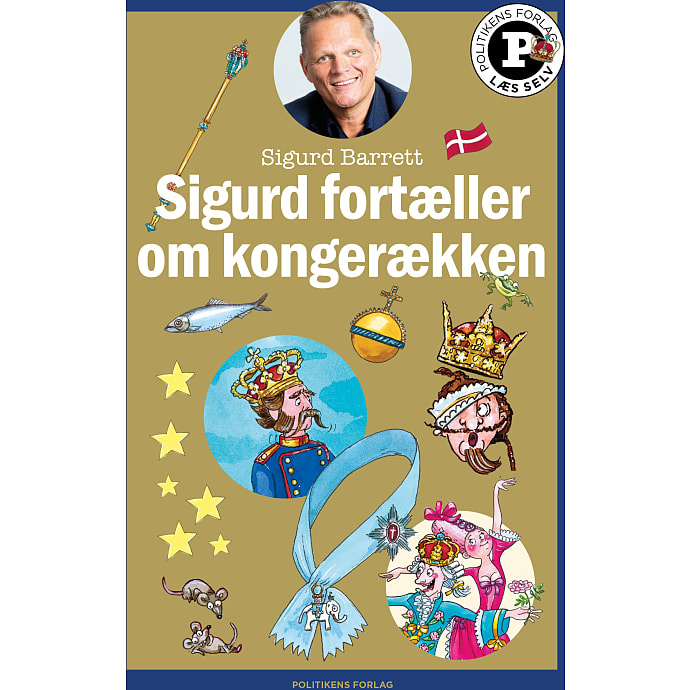 Politikens Forlag Sigurd fortæller om kongerækken