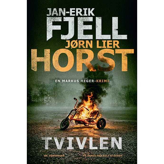 Politikens Forlag Tvivlen - Jan-Erik Fjell og Jørn Lier Horst