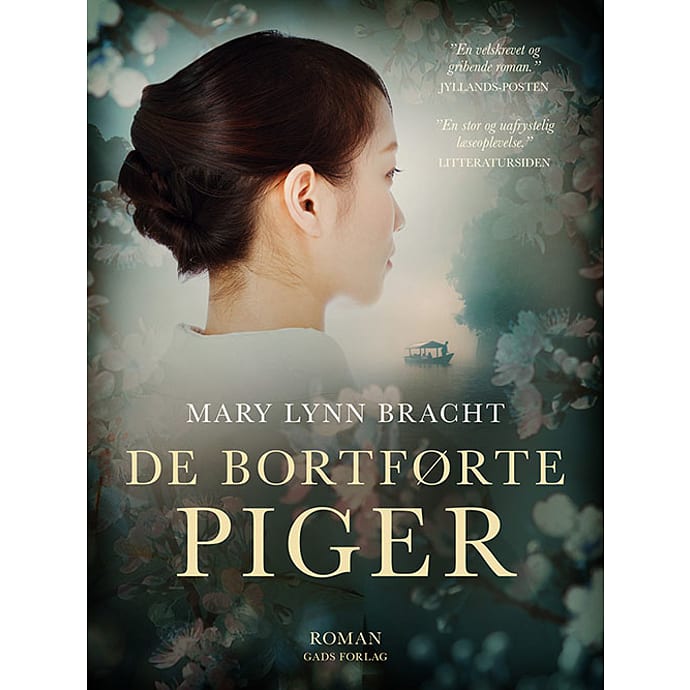 Gads Forlag De bortførte piger - Mary Lynn Bracht