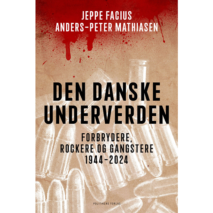 Politikens Forlag Den danske underverden