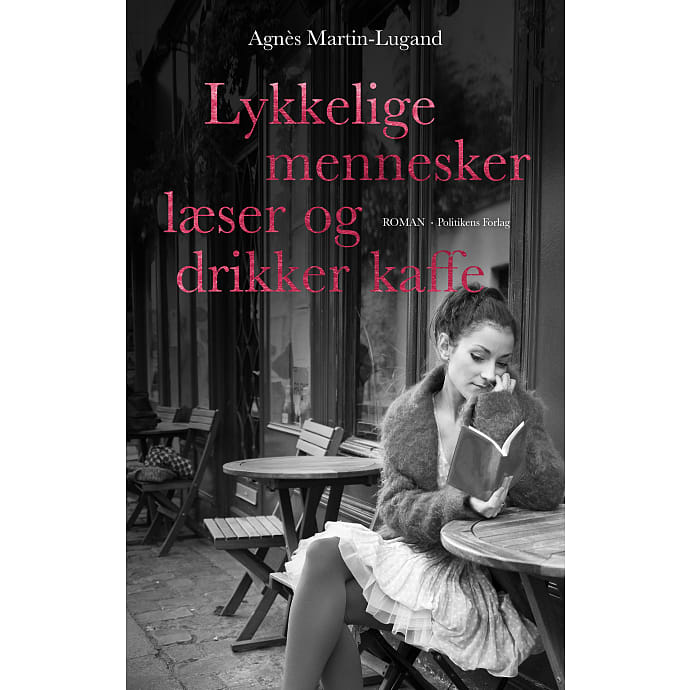Politikens Forlag Lykkelige mennesker læser og drikker kaffe