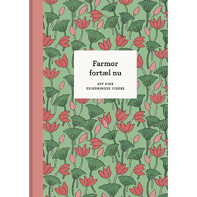 Gads Forlag Farmor fortæl nu