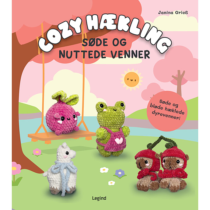 Legind Cozy hækling - Søde og nuttede venner