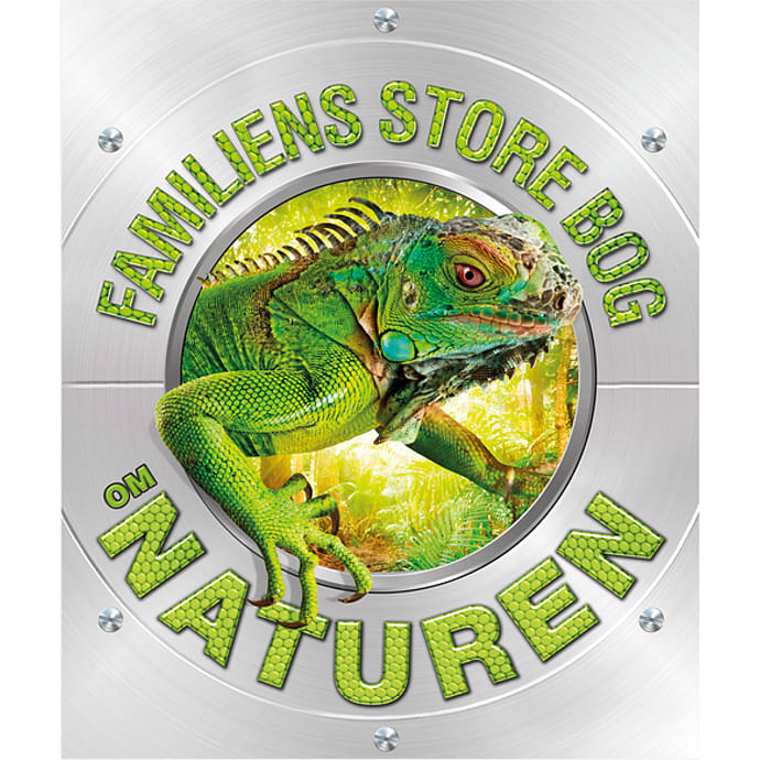 Globe Familiens store bog om naturen