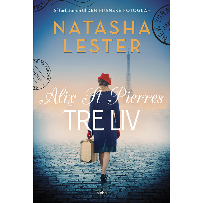 Alpha Forlag Alix st. pierres tre liv - Natasha Lester