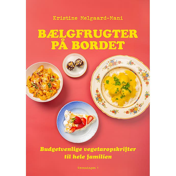 Bælgfrugter på bordet - Kristine Melgaard-Mani