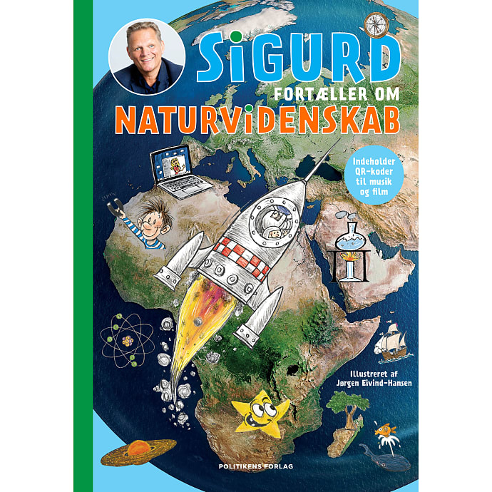 Politikens Forlag Sigurd fortæller om naturvidenskab