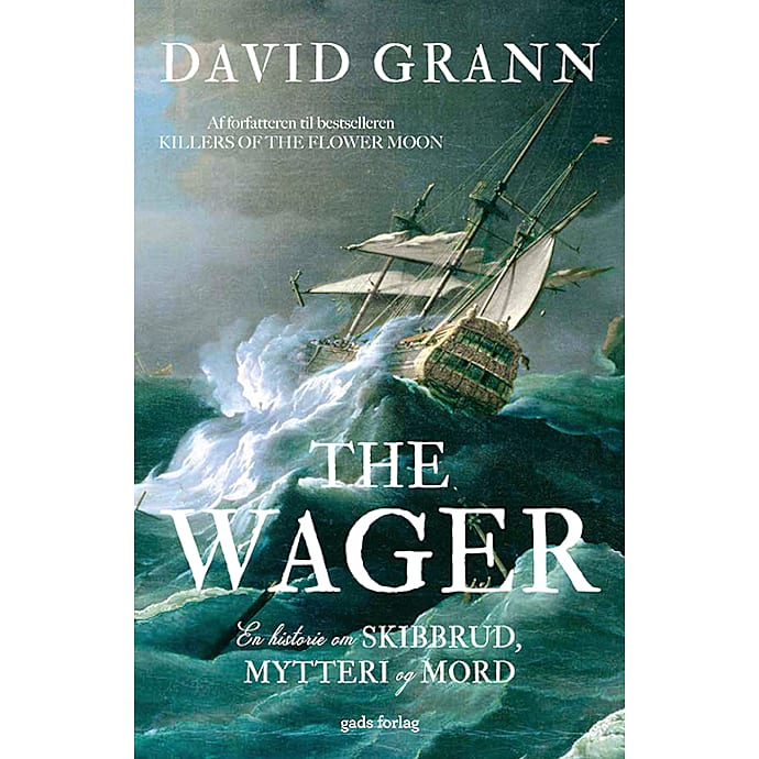 Gads Forlag The Wager af David Grann