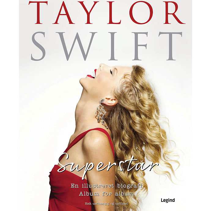Legind Taylor Swift: Superstar