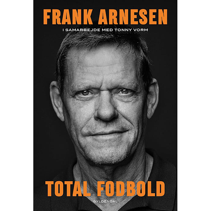 Total fodbold - Frank Arnesen og Tonny Vorm