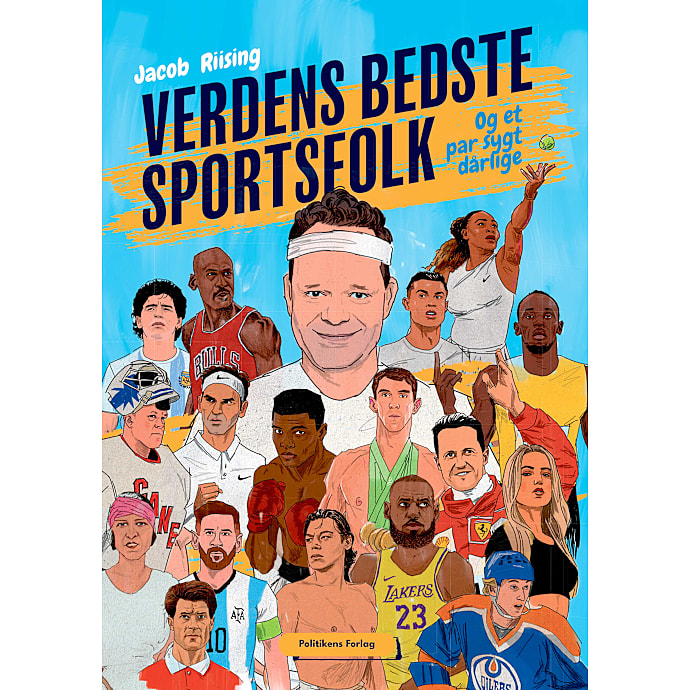 Verdens bedste sportsfolk og et par sygt dårlige - Jacob Riising
