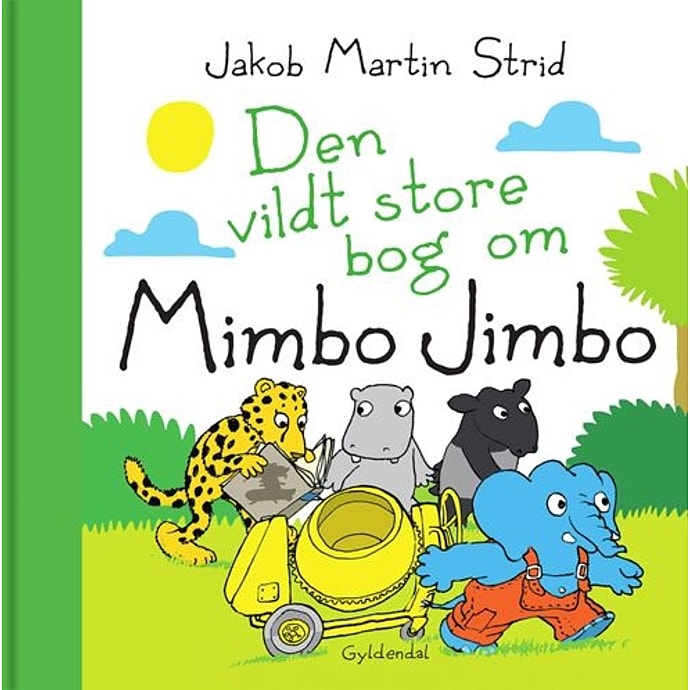 Gyldendal Den vildt store bog om Mimbo Jimbo af Jakob Martin Strid