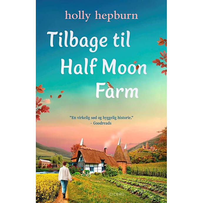 Tilbage til Half Moon Farm - Holly Hepburn