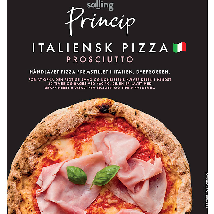 Salling Princip Pizza Prosciutto
