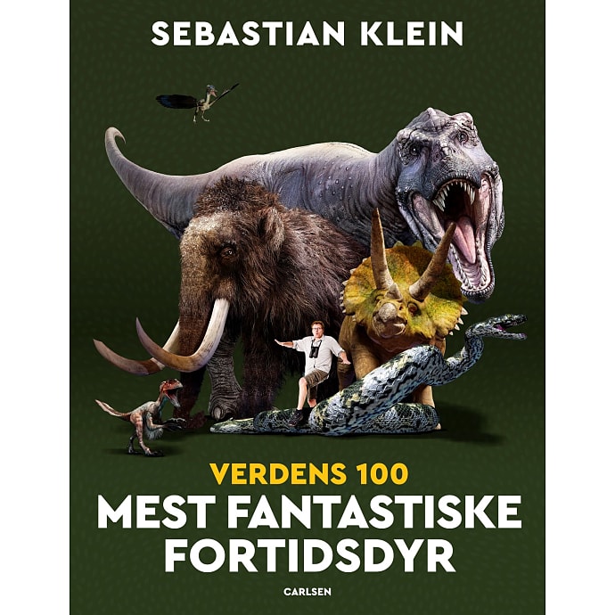 Verdens 100 Mest Fantastiske Fortidsdyr - Sebastian Klein