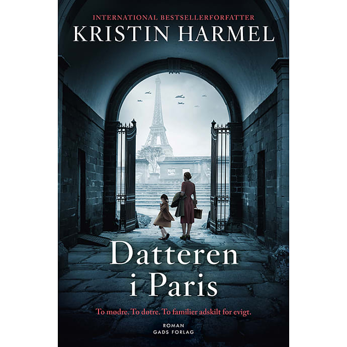 Gads Forlag Datteren i Paris - Kristin Harmel