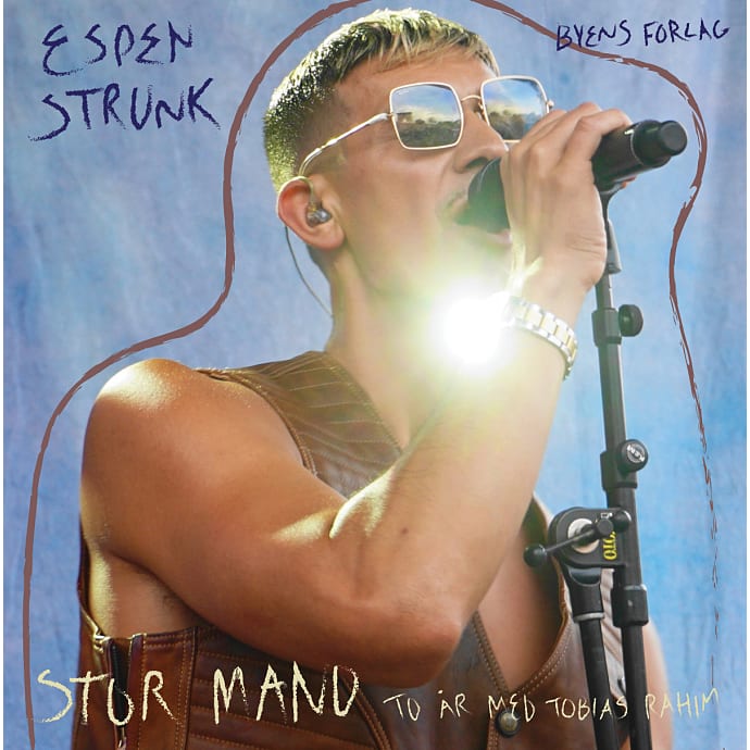 Stor mand: To år med Tobias Rahim - Espen Strunk