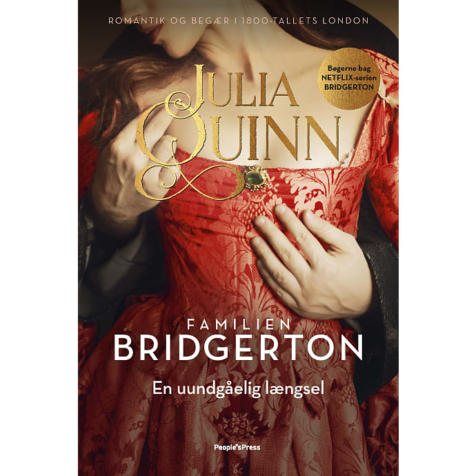 Familien Bridgerton - En uundgåelig længsel - Julia Quinn