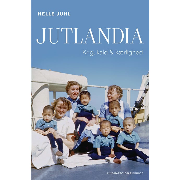 Jutlandia - Krig, kald og kærlighed - Helle Juhl