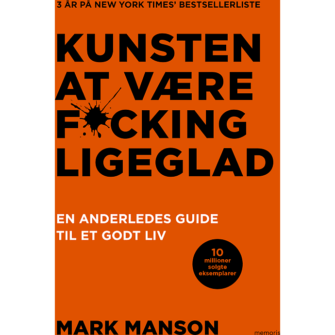 Kunsten at være fucking ligeglad - Mark Manson